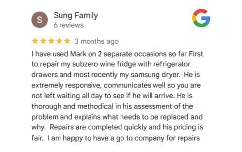 Note from a customer about a Sub-Zero wine refrigerator and a Samsung dryer, both repaired